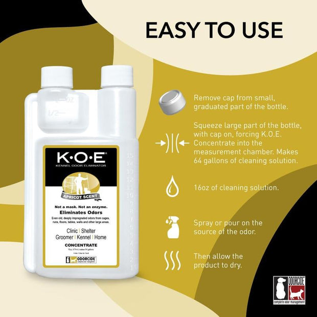 K.O.E. 16Oz Concentrate - Kennel Odor Eliminator - Non-Enzymatic Formula, KOE, Apricot, Fresh Original Scent, 16 Oz Pint [KOEA-P, KOEFS-P, KOE-P]